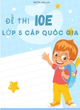Bộ đề thi IOE Lớp 5 cấp quốc gia